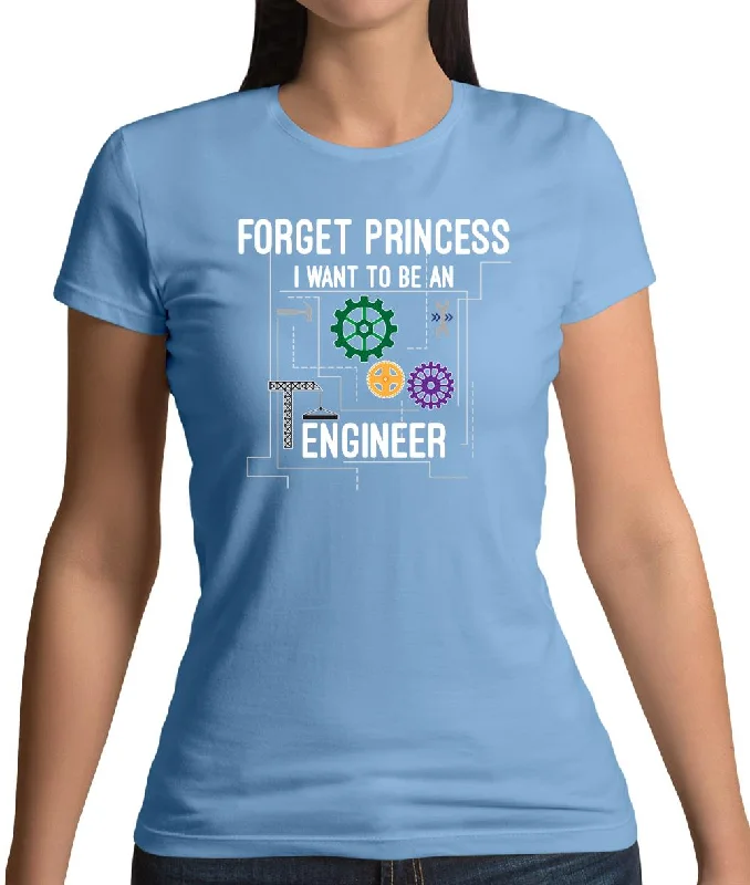 Forget Princess Engineer Womens T-Shirt Chenille Blend Fleece Blend Nylon Blend