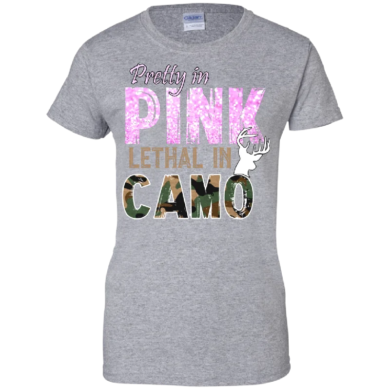 "Pretty In Pink. Lethal In Camo" Gildan Ladies' 100% Cotton T-Shirt Terry Blend Velvet Blend Canvas Blend